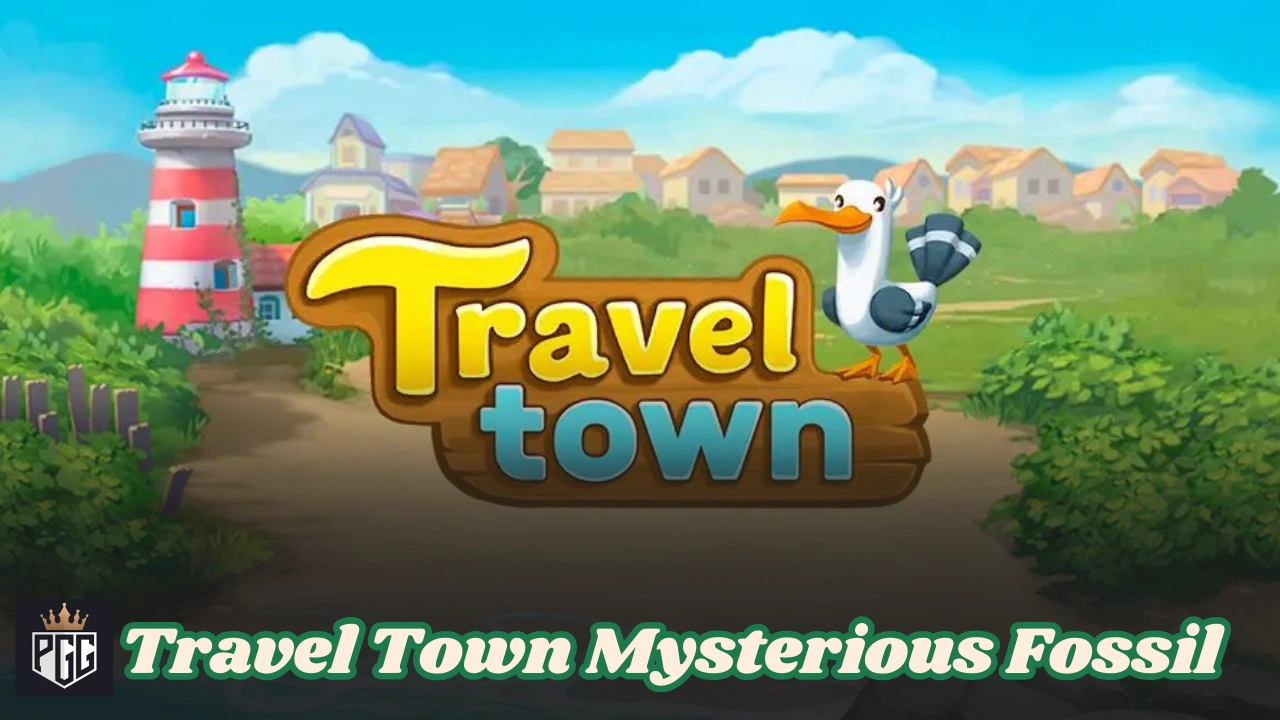 How Do You Get Mysterious Fossil in Travel Town