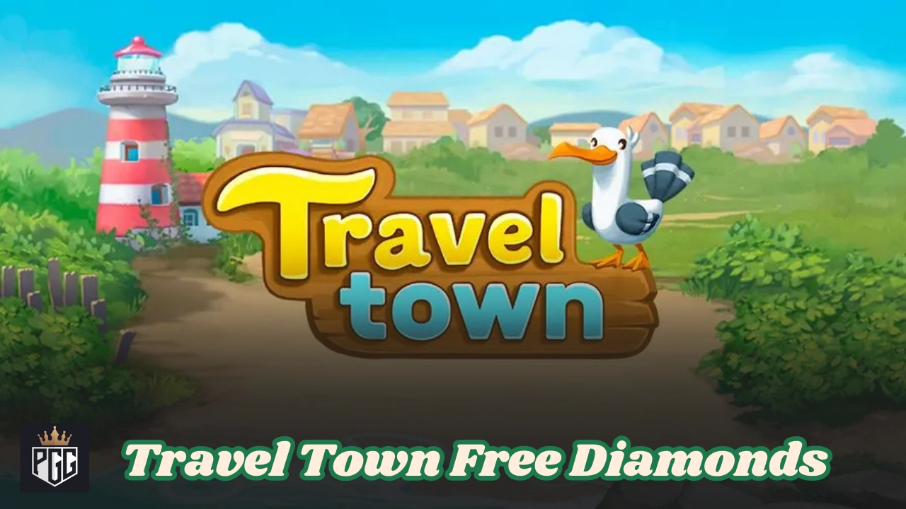 Travel Town Free Diamonds Guide